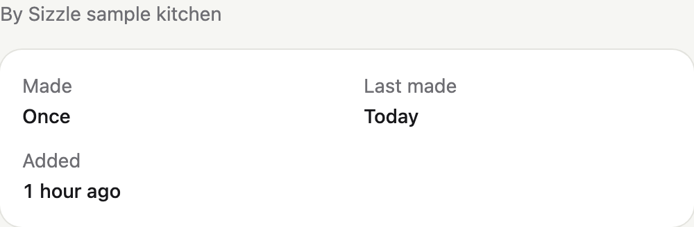Recipe history for the sample Coconut vegetable korma: Made once, last made today, with the recipe’s author and added date.